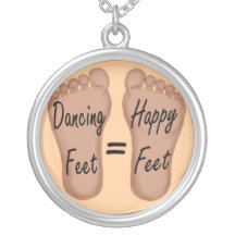 Dancing Feet Are Happy Feet Custom Necklace
