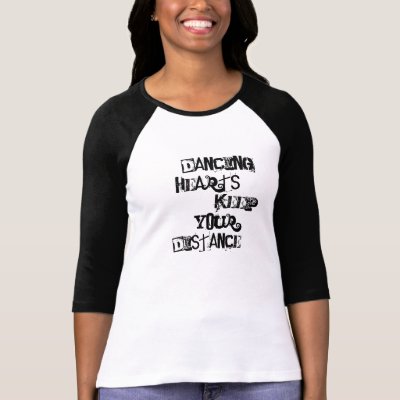 Dancing Hearts Keep Your Distance. T Shirt by idkmorgan