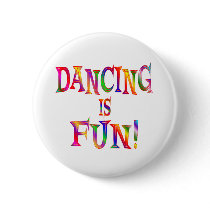 Dancing is Fun buttons by HobbiesLeisure Dancing is Fun buttons