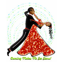 Dancing Makes Me See Stars! (Ladiest T-Shirt)