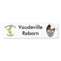 Dancing Monkey Cabaret Vaudeville Reborn bumper stickers