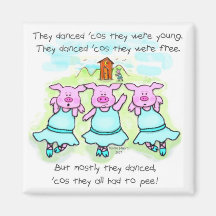 Dancing Pig Poem Fridge Magnet