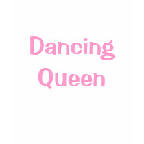 Dancing Queen t-shirts by princessklb07 Dancing Queen t-shirts