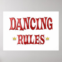 Dancing Rules Posters