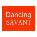 Dancing Savant Gifts Post Card