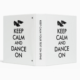 Dancing Shoes Customizable Keep Calm and Dance On