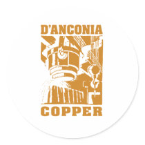 d'Anconia Copper / Copper Logo stickers by tshirtopolis d'Anconia Copper / Copper Logo stickers