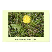 "Dandelions are flowers" poster posters by serenity_ii "Dandelions are flowers" poster posters