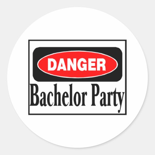 Danger Bachelor Party Round Stickers