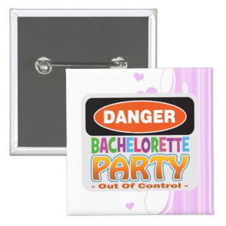  Bachelorette Party Buttons & Bridal Party Buttons