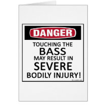 Danger Bass Greeting Card