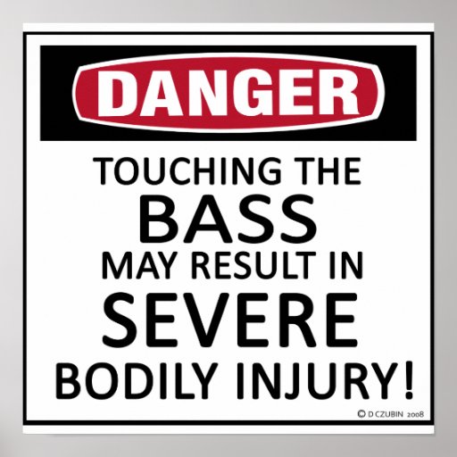 Danger Bass Print