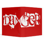 DANGER VINYL BINDERS