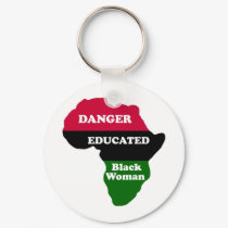 DANGER - Educated Black Woman keychains by Kwanzaa DANGER - Educated Black Woman keychains