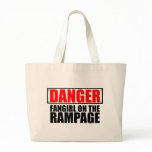 DANGER: Fangirl on the Rampage bags