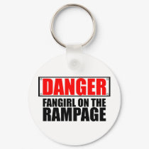 DANGER: Fangirl on the Rampage keychains by ObsessionDesign DANGER: Fangirl on the Rampage keychains