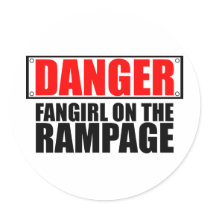 DANGER: Fangirl on the Rampage stickers by ObsessionDesign DANGER: Fangirl on the Rampage stickers