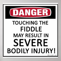 Danger Fiddle Posters