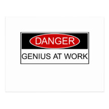 Danger Genius at Work Postcard