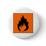 Danger Highly Flammable Warning Sign Chemical Burn buttons