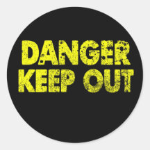 Danger Keep out Sticker