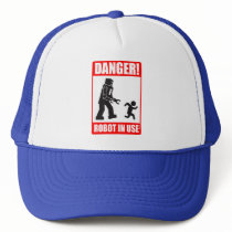 Danger! Robot in Use Hat