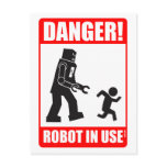 Danger! Robot in Use Postcard Danger! Robot in Use Postcard