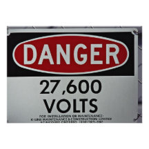 Danger sign indicating high voltage custom announcements