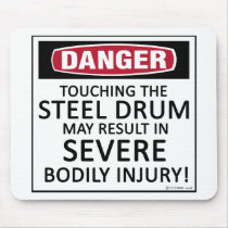 Danger Steel Drum Mouse Pads