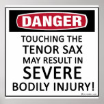 Danger Tenor Sax Print