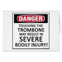 Danger Trombone Card