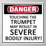 Danger Trumpet Poster