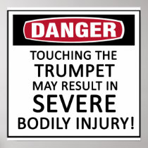 Danger Trumpet Poster