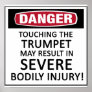 Danger Trumpet Poster