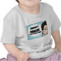 Danger?! t-shirts