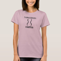 DANGEROUS CURVES TEE t-shirts
