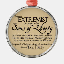 Dangerous Extremist: 18th Century Style Poster Ornament