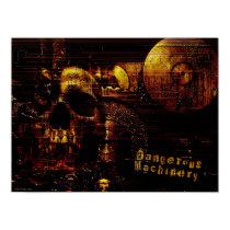 Dangerous Machinery posters by Peter_Sharpe Dangerous Machinery posters