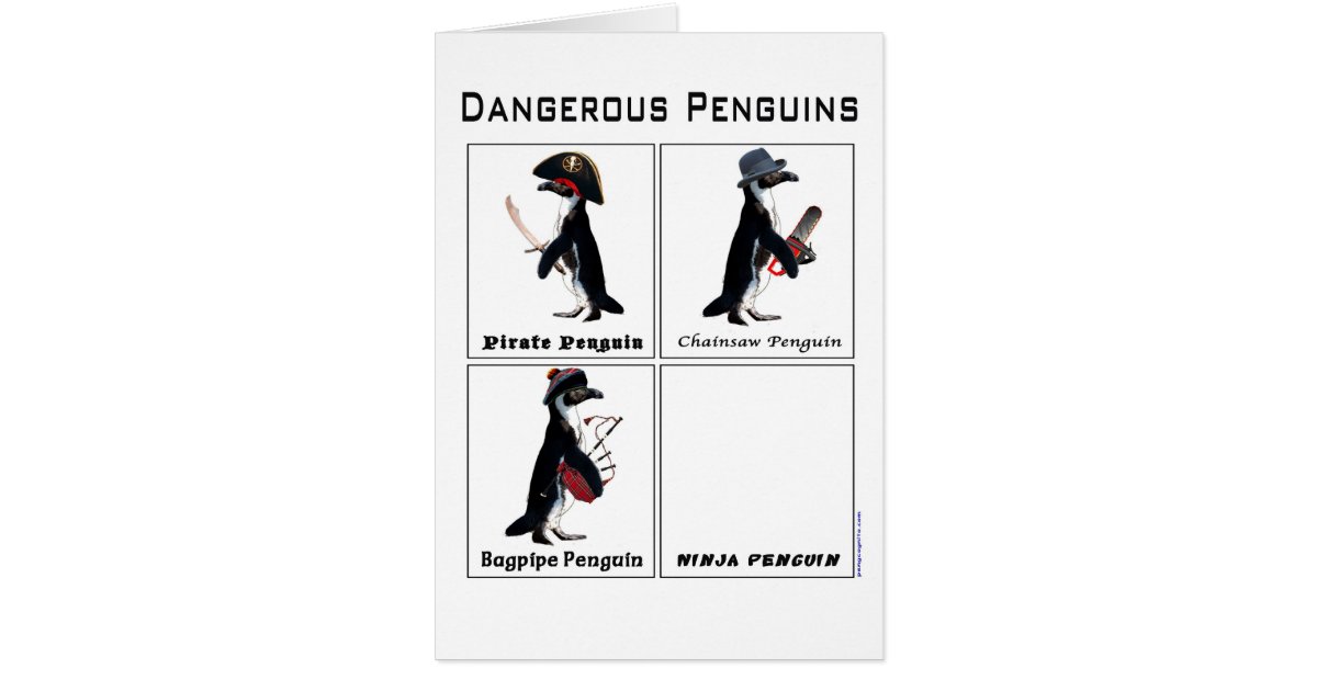dangerous penguins card | Zazzle