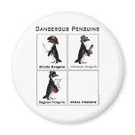 dangerous penguins magnets