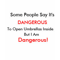 Dangerous t-shirts