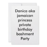 Danica aka jamaican princess private birthday b... personalized invite