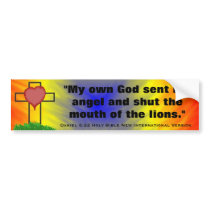 Daniel 6:22 Holy Bible New Int'l Version Bumper Sticker