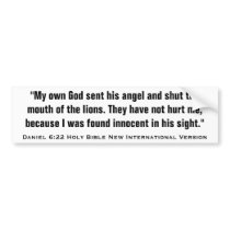 Daniel 6:22 Holy New Int'l Version Bumper Stickers