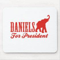 DANIELS FOR PRESIDENT (Gothic) Mouse Pads
