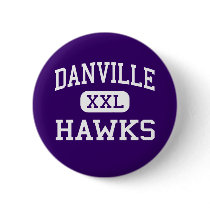 Danville - Hawks - High School - Danville Alabama buttons