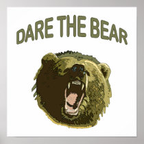Dare the Bear Posters