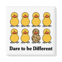 Dare to be Different magnet