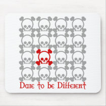 Dare to be Different mousepads by shopaholicchick Dare to be Different mousepads