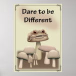 Dare to be Different Print
